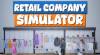 Retail Company Simulator: Trainer (v1.0.57): Freeze time and endless jumps