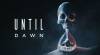 Until Dawn - Film complet