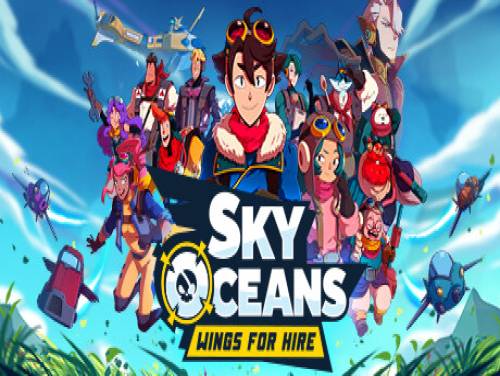 Sky Oceans: Wings for Hire: Plot of the game