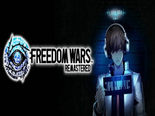 Freedom Wars Remastered: Enredo do jogo