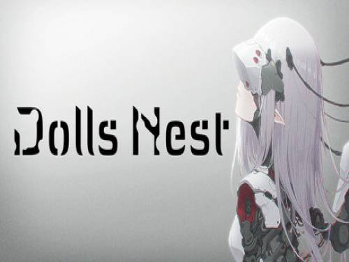 Dolls Nest: Astuces du jeu Dolls Nest: Trame du jeu