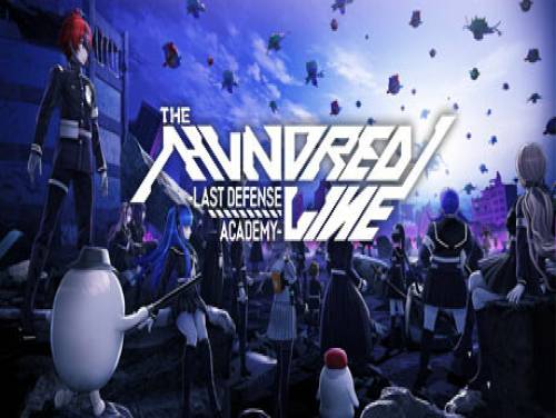 The Hundred Line: Last Defense Academy: Astuces du jeu The Hundred Line: Last Defense Academy: Trame du jeu
