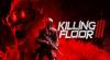 Astuces de Killing Floor 3 pour PC