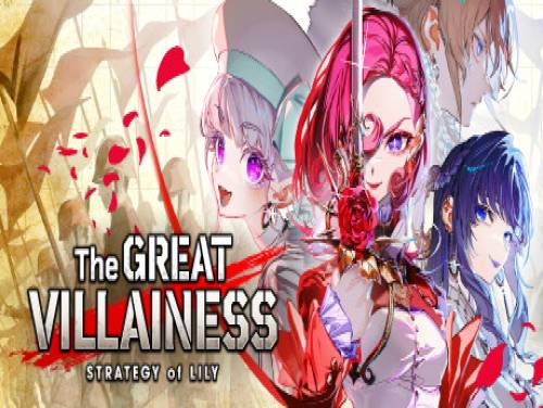 The Great Villainess: Strategy of Lily: The Great Villainess: Strategy of Lily: Videospiele Grundstück