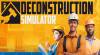 Tipps und Tricks von Deconstruction Simulator für PC Spielgeschwindigkeit und Modifikation: Geld