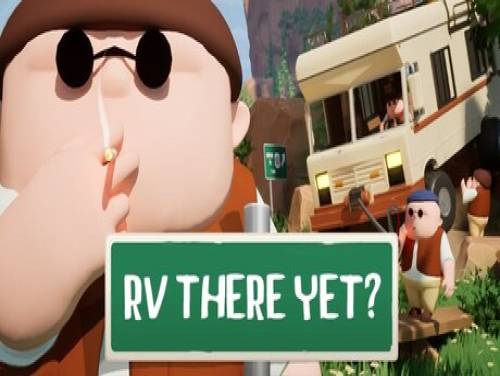 RV There Yet?: Astuces du jeu RV There Yet?: Trame du jeu