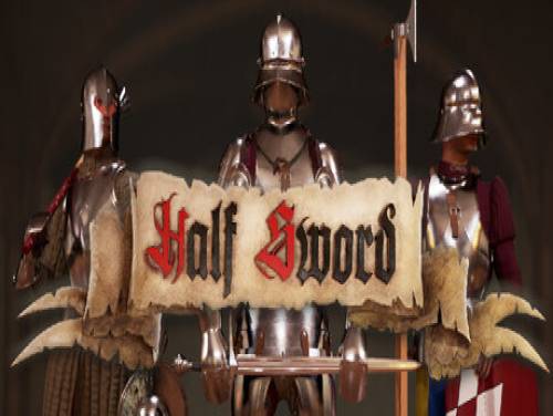 Cheats and codes for Half Sword (PC)