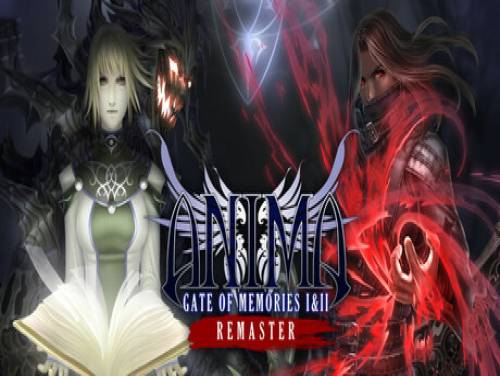Astuces de Anima: Gate of Memories I and II Remaster pour PC Astuces de Anima: Gate of Memories I and II Remaster pour PC