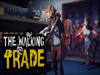 The Walking Trade: Trainer (v1.0.4): Oneindige gezondheid en een moment van rust op elk moment van de dag.