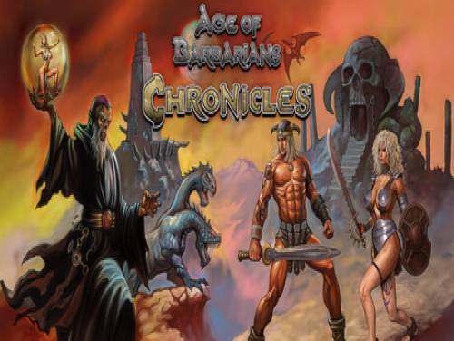 Age of Barbarians Chronicles: Astuces du jeu Age of Barbarians Chronicles: Trame du jeu