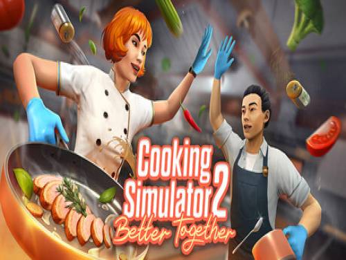 Cooking Simulator 2: Better Together: Trame du jeu